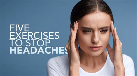 5 Exercises You Can Do At Home To Stop Headaches