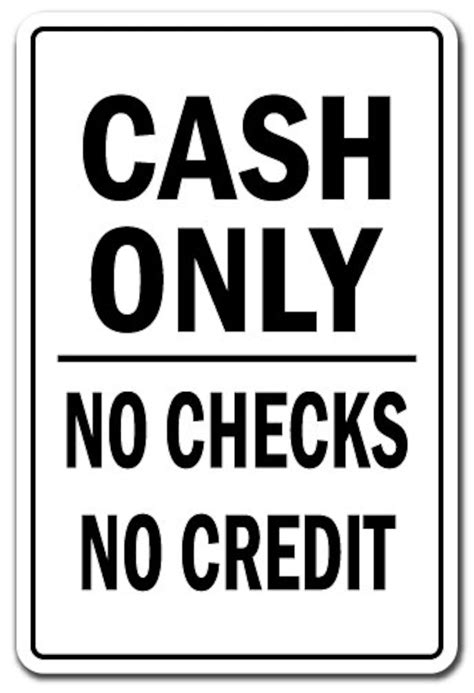 Cash Only No Checks No Credit Business Sign Money Credit Cards Etsy
