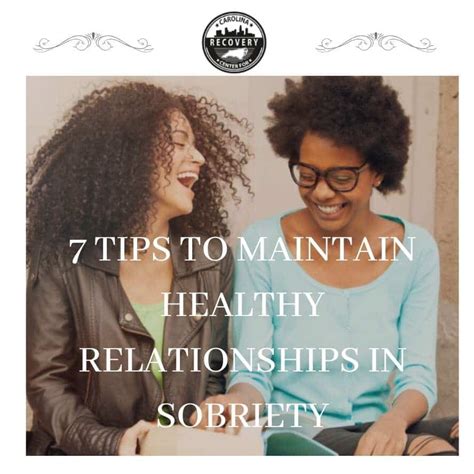 Home Blogs 7 Tips To Help Maintain Healthy Relationships In Sobriety