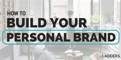 How To Build Your Personal Brand Ladders