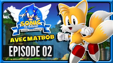 Lets Play Fr Sonic Before The Sequel Épisode 2 Youtube