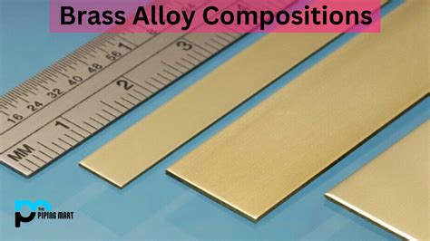 Types Of Brass Alloys