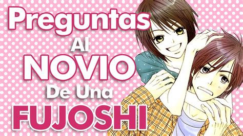 Being a fujoshi is a not a good thing at all and do your research on a term before you call yourself it. preguntas al NOVIO de una fujoshi - YouTube