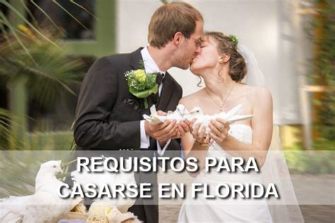 Casarse En Florida RequisitosPara