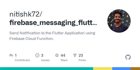 Github Nitishk Firebase Messaging Flutter Send Notification To The Flutter Application