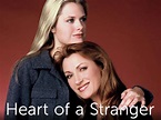 Heart of a Stranger (2002) - Dick Lowry | Synopsis, Characteristics ...