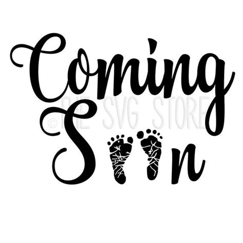 Download 205 Coming Soon Baby Announcement Svg Svg Png Eps Dxf In Zip File