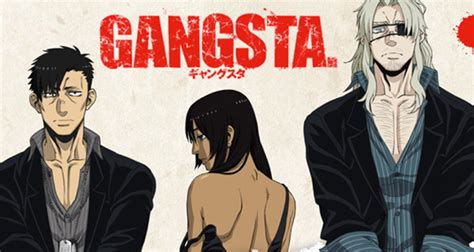 Anime Spotlight Gangsta