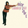 Nick Lowe - Labour Of Lust (1979, Vinyl) | Discogs