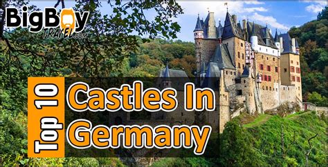Top 10 Best Castles In Germany Must See German Castles