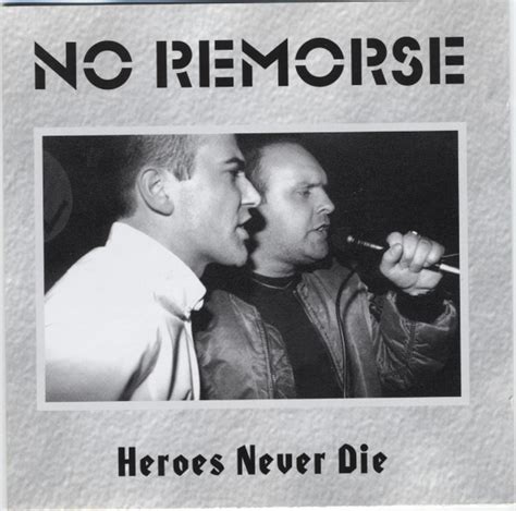 No Remorse Heroes Never Die 1998 Cd Discogs