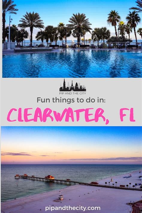 7 Fun Things To Do Clearwater Florida The Best Activities And Sights