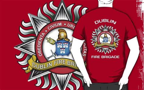 Dublin Fire Brigade T Shirts And Hoodies By Ianscott76 Redbubble