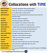 19 Useful Collocations about TIME in English - TIME Phrases - English ...