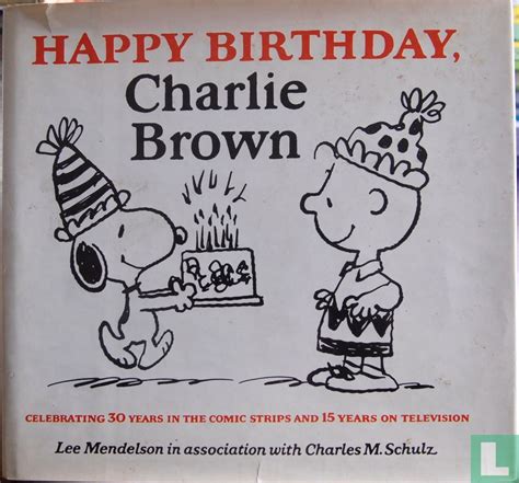 Happy Birthday Charlie Brown Hc 1979 Peanuts Lastdodo