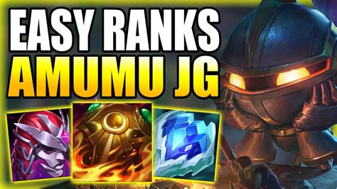 HOW TO EASILY CLIMB THE RANKS WITH AMUMU JUNGLE DETAILED GUIDE Best