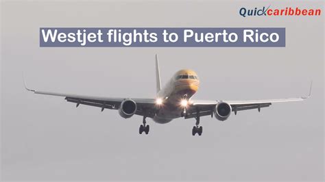 Westjet Flights To Puerto Rico Book Cheap Westjet Ticket To Puerto