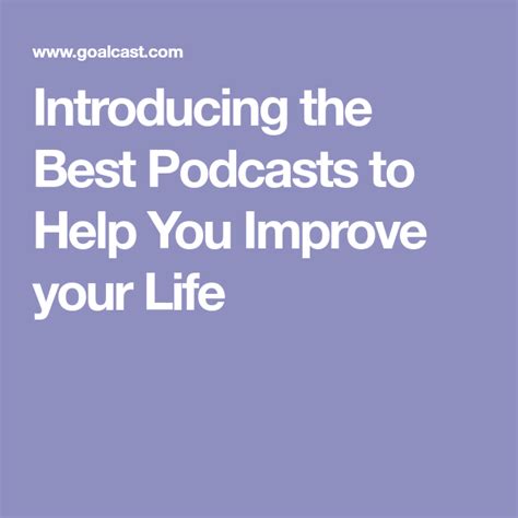Introducing 5 Of The Best Podcasts To Help You Improve Your Life