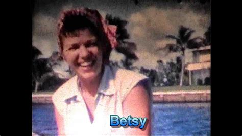 Betsy Youtube