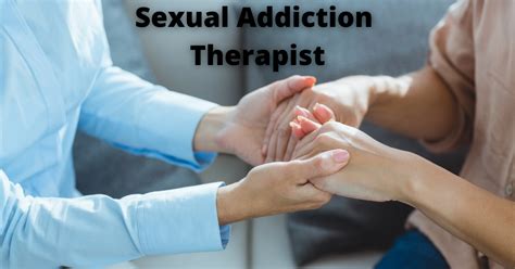 Sexual Addiction Therapist Top 12 Sexual Addiction Therapists