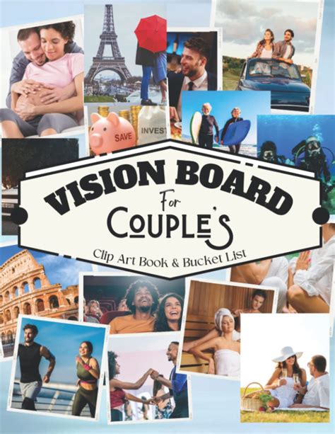 Our Vision Board Couples Vision Board Clip Art Book And Bucket List