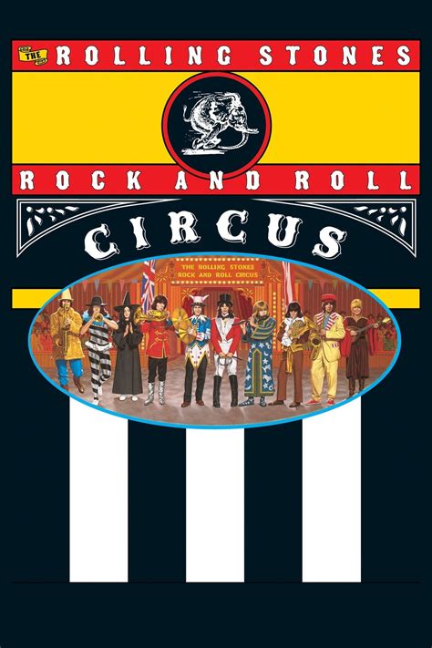 The Rolling Stones Rock And Roll Circus 1996 Posters — The Movie