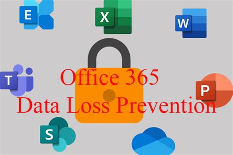 Review Microsoft Office 365 Data Loss Prevention Policy Guide
