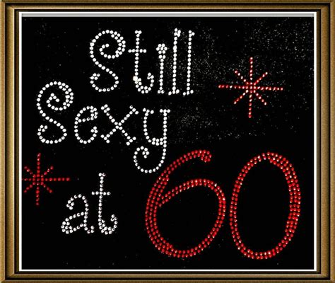 60 Sixty Sexy Birthday Bling Diva Rhinestone Still Etsy
