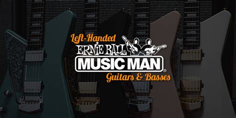 Awesomely Amazing Left Handed Music Man Guitars And Basses 2023 Leftyguitarist