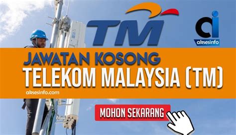Admin / 15 mar 2020. JAWATAN KOSONG TELEKOM MALAYSIA (TM) 2020 - AksesInfo