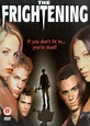 The Frightening (2002) - IMDb