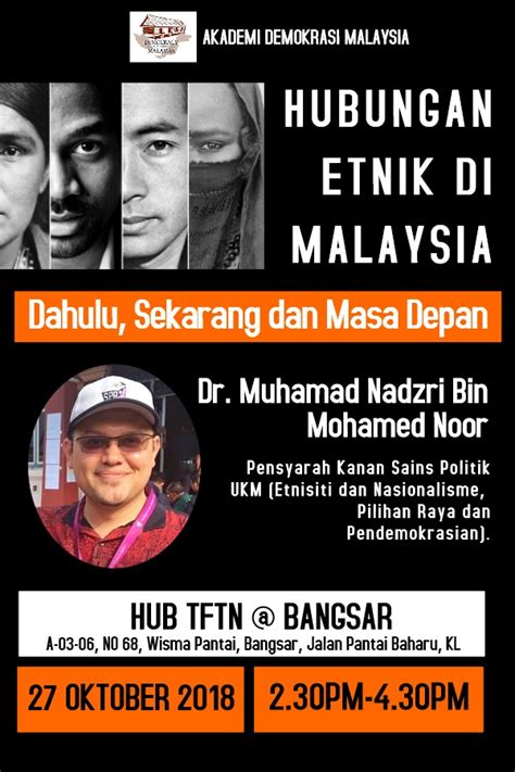 2) menjelaskan perspektif kesepaduan sosial dalam. Kuliah Awam: Hubungan Etnik di Malaysia - Teoh Beng Hock