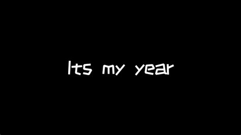 This Is My Year Youtube