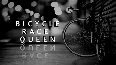 Bicycle Race Queen Lyrics Youtube
