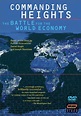 Amazon.com: Commanding Heights: The Battle for the World Economy by ...