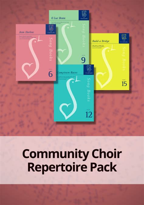 Community Choir Repertoire Pack Sing For Pleasure