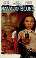 Navajo Blues (1996) - Posters — The Movie Database (TMDB)
