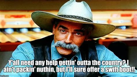 Sam Elliott Perky Imgflip