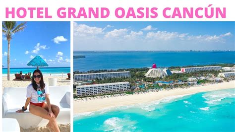 Hotel Grand Oasis Cancun ⭐ Todo Incluido Con Shows Y Entretenimiento 🎆