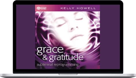 Download Kelly Howell Brain Sync Grace And Gratitude 1900 Best