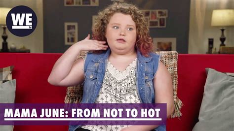 Coach Honey Boo Boo Mama June From Not To Hot WE Tv YouTube