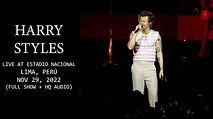 Harry Styles - Live at Estadio Nacional - Lima, Peru - Nov 29, 2022 ...