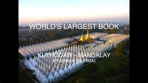The Worlds Largest Book Of Kuthodaw Pagoda At The Foot Of Mandalay