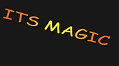 Its magic - YouTube