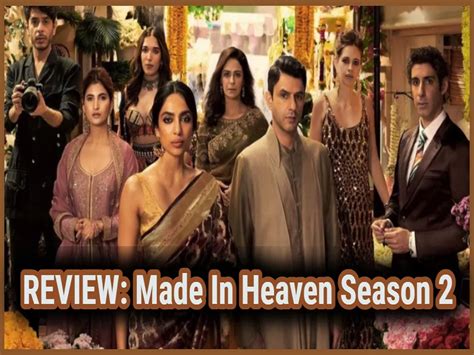 Made In Heaven 2 Review Zoya Akhtar Reema Kagti Pankaj Neeraj Ghawan