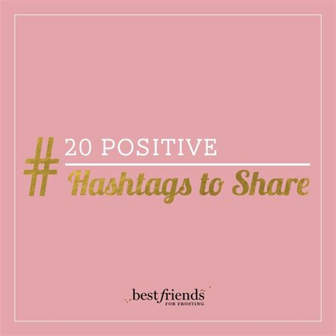 20 POSITIVE HASHTAGS YOU CAN USE TO SPREAD THE LOVE | Motivational