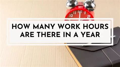 How Many Work Hours In A Year Aimingthedreams