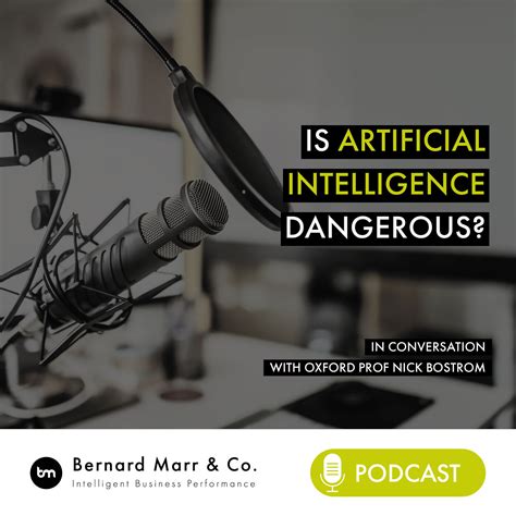 is artificial intelligence dangerous and poses a threat to humans bernard marr s future of