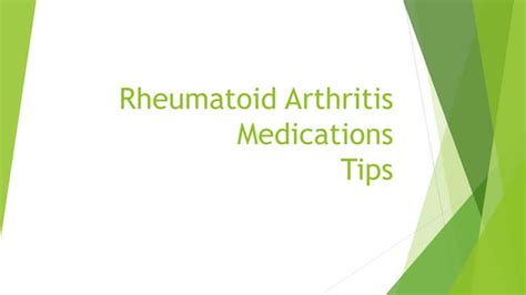 Rheumatoid Arthritis Medications Tips Ppt