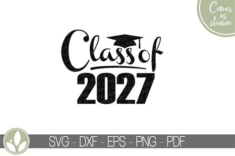 Class Of 2027 Svg Graduation Svg 2027 Svg 2027 Etsy